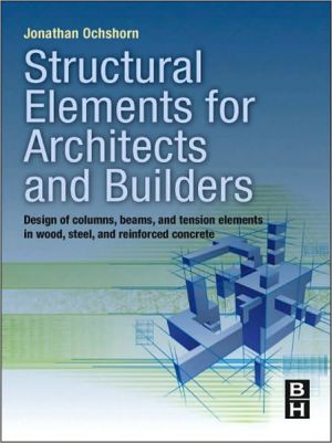 Structural Elements for Architects and Builders