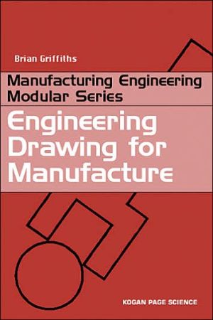 Engineering Drawing for Manufacture