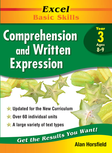 Excel Basic Skills Workbook: Comprehension and Written Expression Year 3