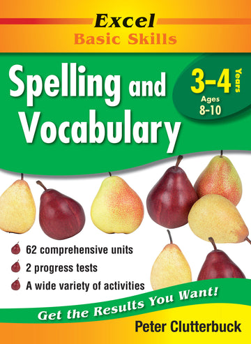 Excel Basic Skills Workbook: Spelling and Vocabulary Years 3-4