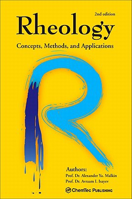 Rheology. Concepts, Methods, and Applications, 2e