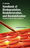 Handbook of Material Biodegradation, Biodeterioration, and      Biostablization 2E