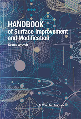 Handbook of Surface Improvement and Modification
