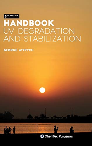 Handbook of UV Degradation and Stabilization