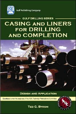 Casing and Liners for Drilling and Completion