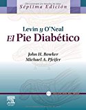 Levin and O'Neal  El pie diabético + DVD-Rom