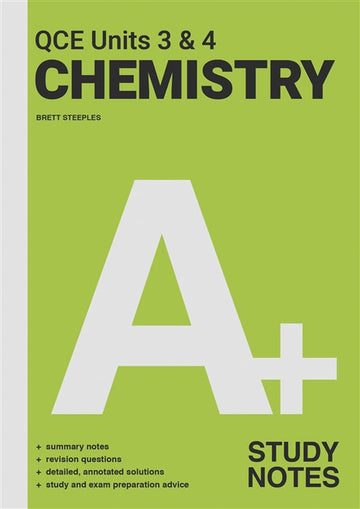 A+ Chemistry QCE Units 3 & 4 Study Notes