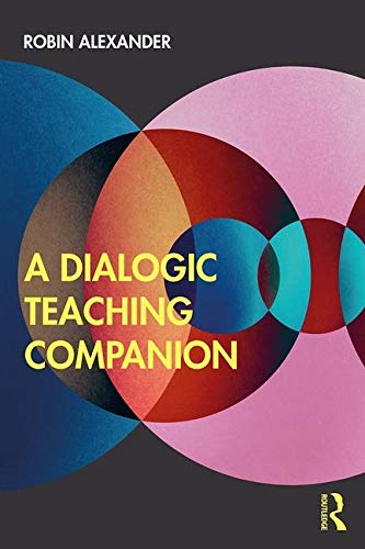 A Dialogic Teaching Companion Book Land AU