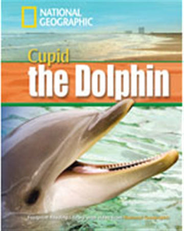 A Dolphin Named Cupid : Footprint Reading Library 1600 Book Land AU