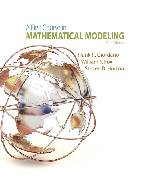 A First Course in Mathematical Modeling Book Land AU