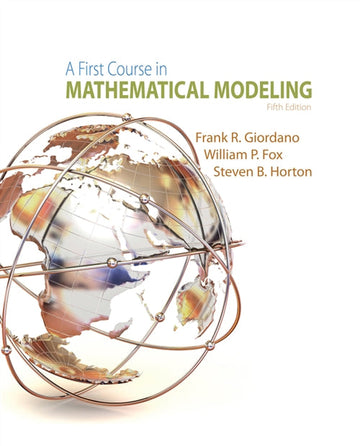A First Course in Mathematical Modeling Book Land AU