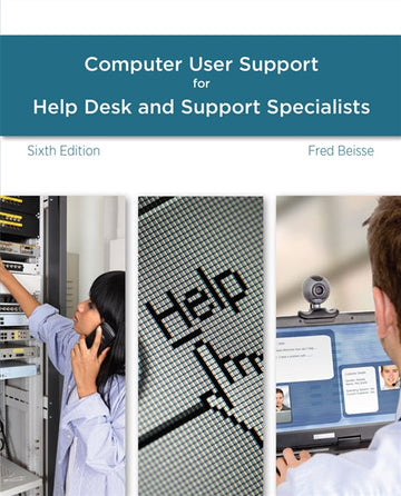 A Guide to Computer User Support for Help Desk and Support Specialists Book Land AU