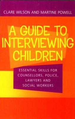 A Guide to Interviewing Children Book Land AU