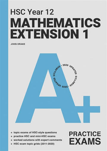 A+ HSC Year 12 Mathematics Extension 1 Practice Exams Book Land AU