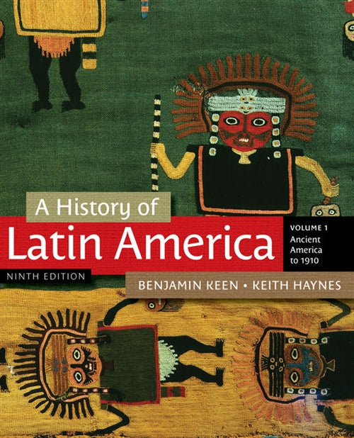 A History of Latin America, Volume 1 Book Land AU