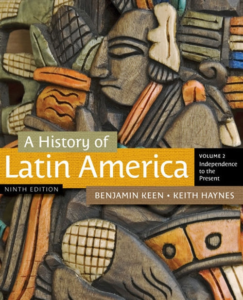 A History of Latin America, Volume 2 Book Land AU