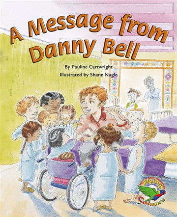 A Message from Danny Bell Book Land AU