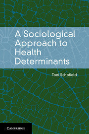 A Sociological Approach to Health Determinants Book Land AU