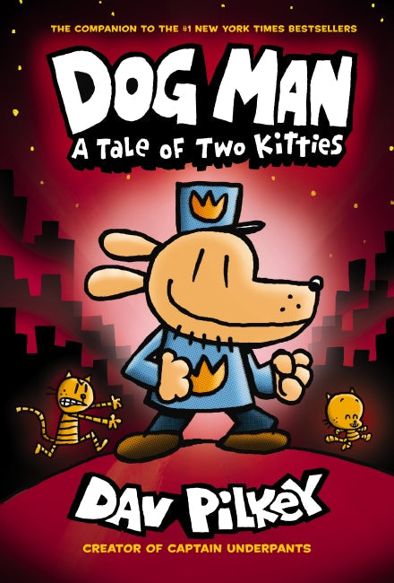 A Tale of Two Kitties (Dog Man #3)Dog Man3 Book Land AU
