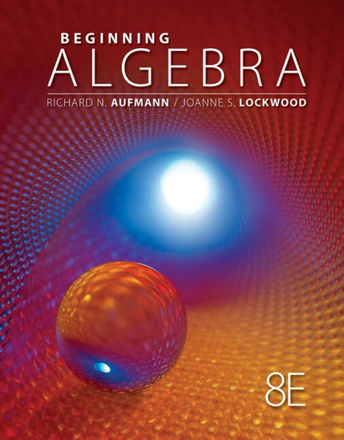 AIM for Success Practice Sheets for Aufmann/Lockwood's Beginning  Algebra with Applications, 8th Book Land AU