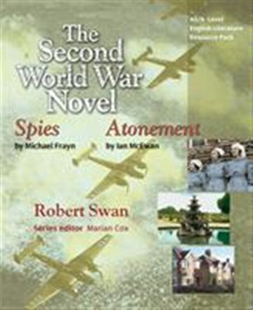 AS/A-Level English Literature: Second World War Novels: Atonement and Spies