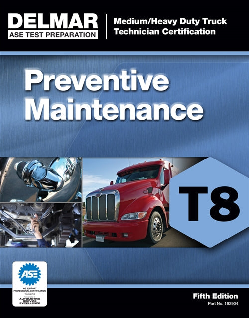 ASE Test Prep- T8 Preventive Maintenance Book Land AU