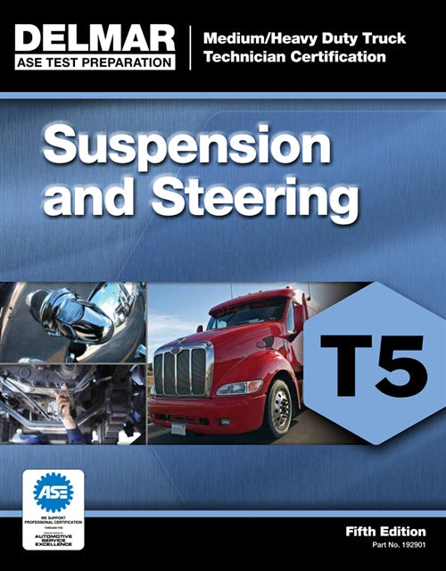 ASE Test Preparation - T5 Suspension and Steering Book Land AU