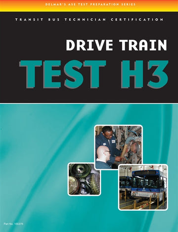 ASE Test Preparation - Transit Bus H3, Drive Train Book Land AU