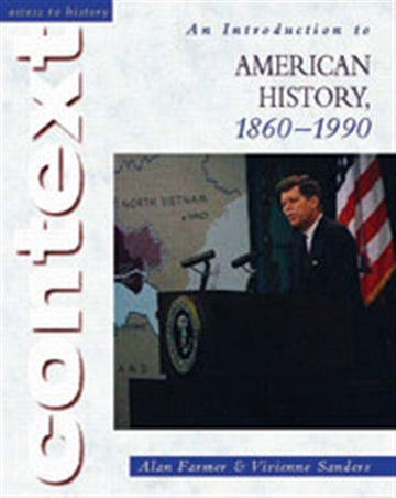 Access to History: An Introduction to American History 1860-1990 Book Land AU