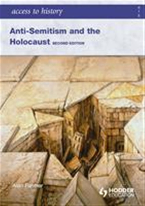 Access to History: Anti-Semitism and the Holocaust Book Land AU