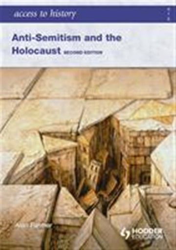 Access to History: Anti-Semitism and the Holocaust Book Land AU
