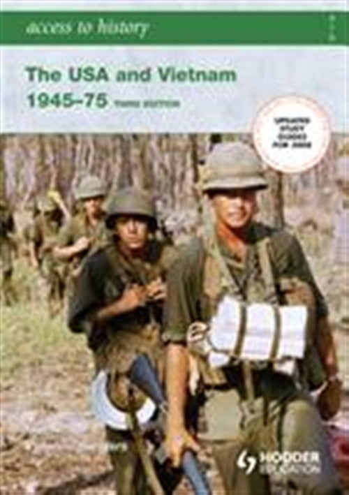 Access to History: The USA and Vietnam 1945-1975 Book Land AU