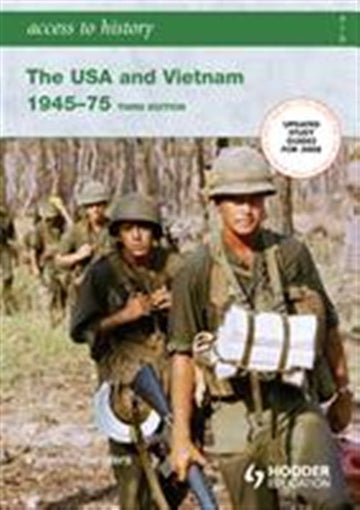 Access to History: The USA and Vietnam 1945-1975 Book Land AU