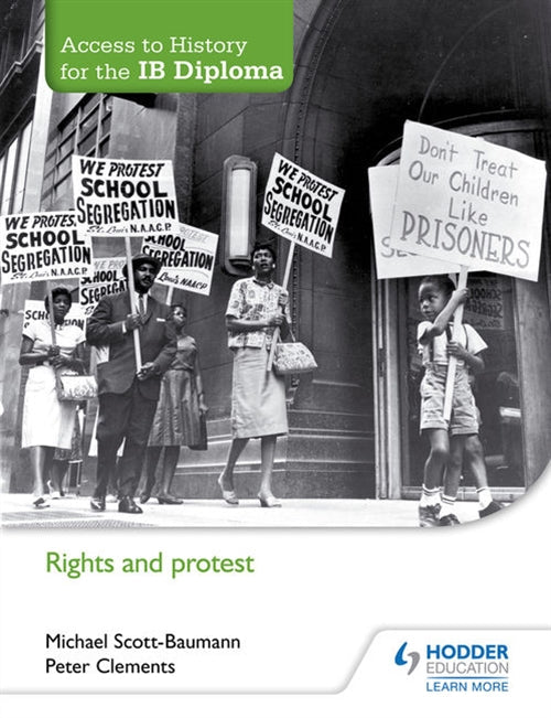 Access to History for the IB Diploma: Rights and Protest Book Land AU
