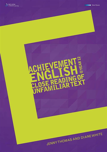 Achievement English @ Year 12: The Close Reading of Unfamiliar Text Book Land AU