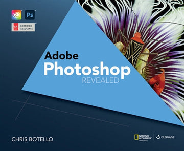 Adobe© Photoshop Creative Cloud Revealed, 2nd Edition Book Land AU