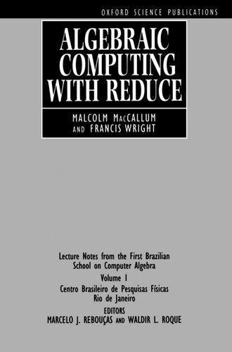 Algebraic Computing with REDUCE Book Land AU