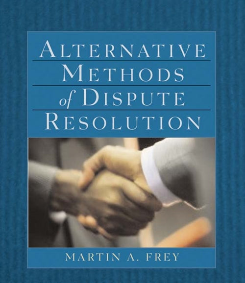 Alternative Methods of Dispute Resolution Book Land AU