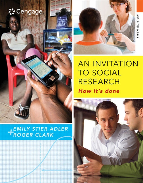 An Invitation to Social Research : How It's Done Book Land AU