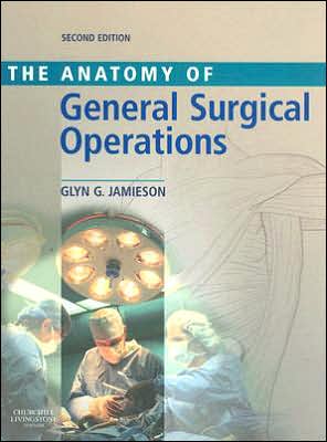 Anatomy of General Surgical Operations Book Land AU