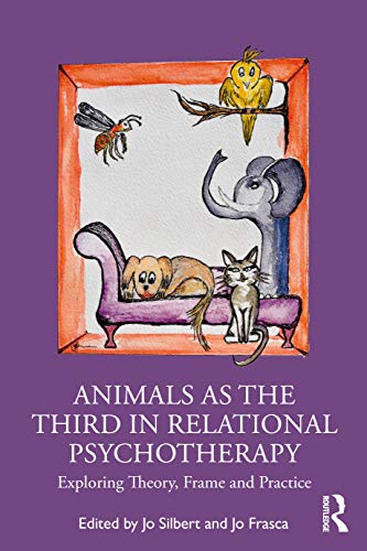 Animals as the Third in Relational Psychotherapy Book Land AU