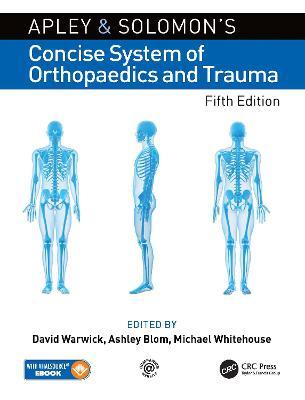 Apley and Solomon’s Concise System of Orthopaedics and Trauma Book Land AU