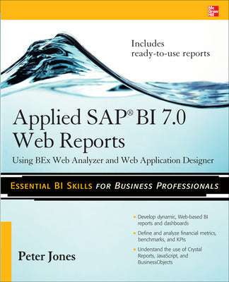 Applied SAP BI 7.0 Web Reports: Using BEx Web Analyzer and Web Application Designer Book Land AU