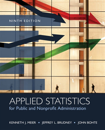 Applied Statistics for Public and Nonprofit Administration Book Land AU