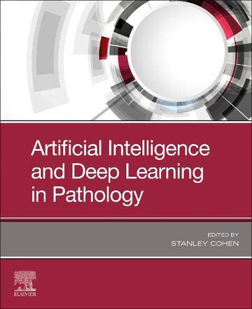 Artificial Intelligence and Deep Learning in Pathology Book Land AU