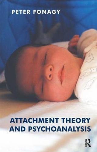 Attachment Theory and Psychoanalysis Book Land AU