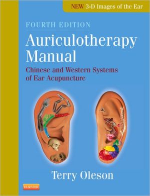 Auriculotherapy Manual:Chinese and Western Systems of Ear Acupuncture Book Land AU