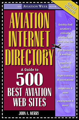Aviation Internet Directory: A Guide to the 500 Best Web Sites Book Land AU
