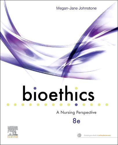 BIOETHICS A NURSING PERSPECTIVE Book Land AU