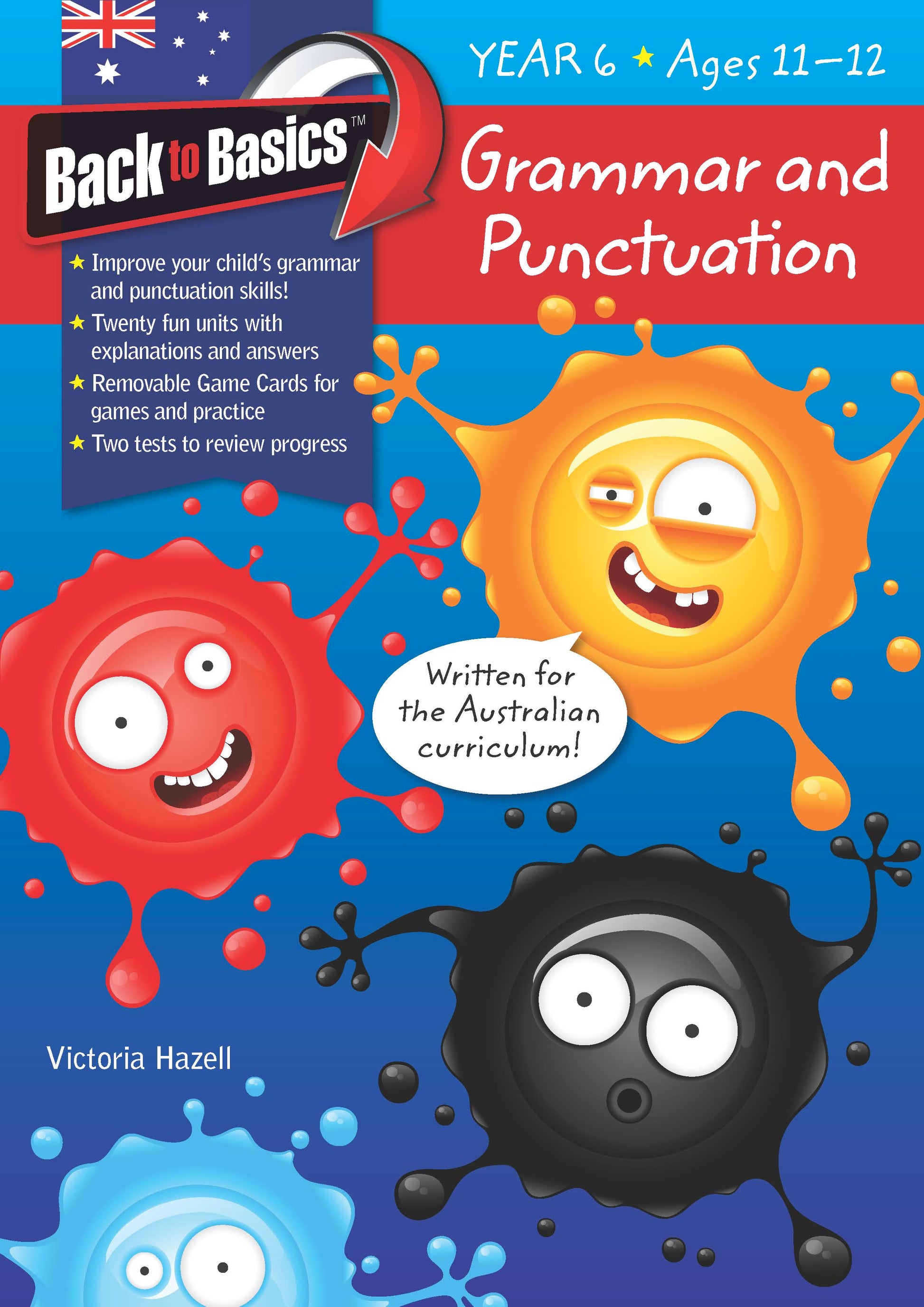 Back to Basics - Grammar & Punctuation Year 6 Book Land AU